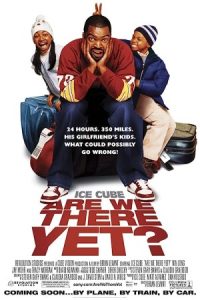 Are We There Yet? 2005 پس کی می رسیم؟