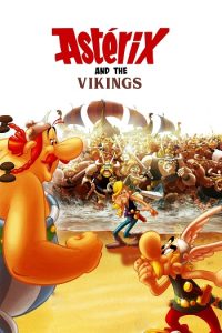 Asterix and the Vikings 2006 آستریکس و وایکینگ‌ها