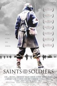 Saints and Soldiers 2003 مقدسین و سربازان