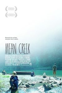 Mean Creek 2004 رودخانه خبیث