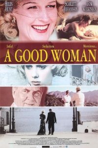 A Good Woman 2004 یک زن خوب