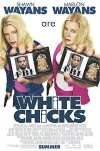 White Chicks 2004 دختران سفیدپوست