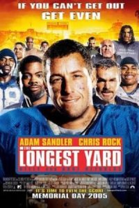 The Longest Yard 2005 طولانی ترین حیاط