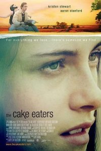 The Cake Eaters 2007 کیک خواران
