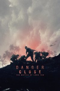 Danger Close 2019 خطر نزدیک است