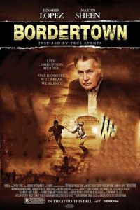 Bordertown 2007 شهر مرزی