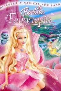 Barbie: Fairytopia 2005 باربی در شهر پریا