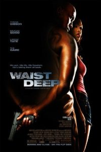 Waist Deep 2006 غوطه ور