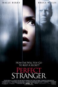 Perfect Stranger 2007 کاملا غریبه