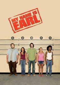 My Name Is Earl 2005 اسم من ارل است