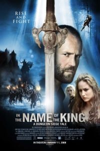 In the Name of the King: A Dungeon Siege Tale 2007 به نام پادشاه: داستان محاصره سیاه چال