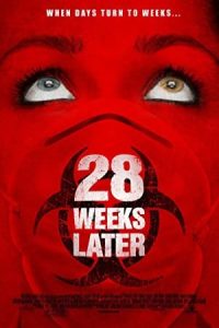 Weeks Later  28 2007 بیست و هشت هفته بعد