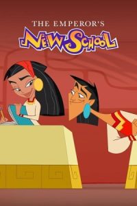 The Emperor’s New School 2006 مدرسه جدید امپراطور
