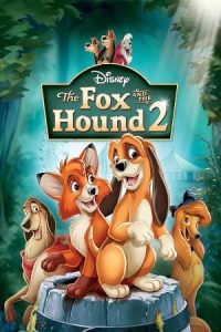 The Fox and the Hound 2 2006 روباه و سگ شکاری 2