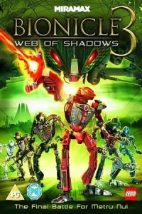 Bionicle 3: Web of Shadows 2005 بیونیکل3: تار سایه ها