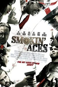 Smokin’ Aces 2006 آس‌های دودی