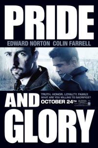 Pride and Glory 2008 غرور و افتخار