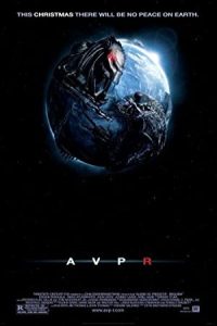 Aliens vs. Predator: Requiem 2007 بیگانه علیه غارتگر: مرثیه