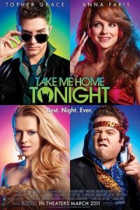 Take Me Home Tonight 2011 امشب منو ببر خونه