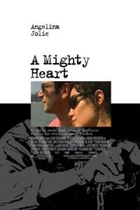 A Mighty Heart 2007 قلب قدرتمند