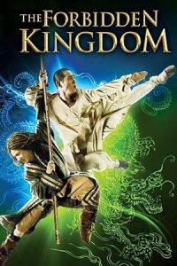 The Forbidden Kingdom 2008 پادشاهی ممنوعه