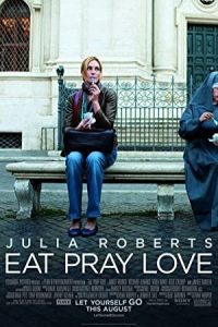 Eat Pray Love 2010 بخور عبادت کن عشق بورز