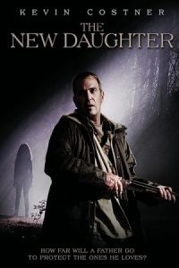 The New Daughter 2009 دختر جدید