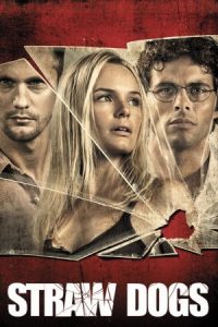 Straw Dogs 2011 سگ‌های پوشالی