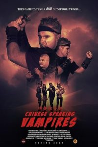 Chinese Speaking Vampires 2021 خون آشام های چینی زبان