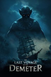 The Last Voyage of the Demeter 2023 آخرین سفر دمتر