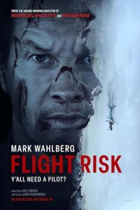 Flight Risk 2025 خطر پرواز
