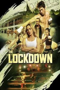 The Lockdown 2024 قرنطینه