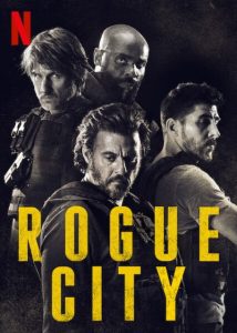 Rogue City 2020 شهر یاغی