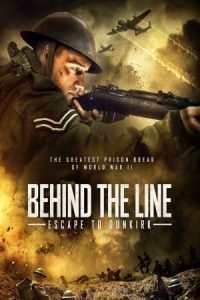 Behind the Line: Escape to Dunkirk 2020 پشت خط: فرار به دونکرک