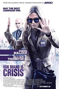 Our Brand Is Crisis 2015 نام تجاری ما بحران است