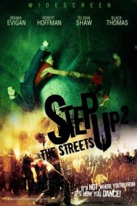 Step Up 2: The Streets 2008 استپ آپ ۲ خیابان‌ها