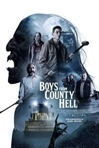 Boys from County Hell 2020 پسران شهر جهنمی