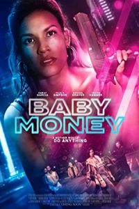 Baby Money 2021 پول عزیز