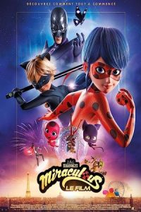 Ladybug & Cat Noir: Awakening 2023 لیدی باگ و گربه نوآر: بیداری