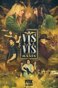 Vis a Vis: El Oasis 2020 زندان زنان