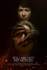 You Are Not My Mother 2021 تو مادرم نیستی
