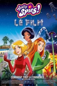 Totally Spies! The Movie 2009 کاملا جاسوسی!