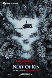 Paranormal Activity: Next of Kin 2021 فراطبیعی: نزدیکترین خویشاوند