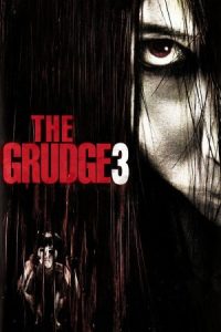 The Grudge 3 2009 کینه 3