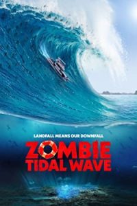 Zombie Tidal Wave 2019 موج جزر و مدی زامبی