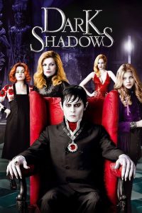 Dark Shadows 2012 سایه های سیاه یا سایه های تاریکی