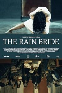 The Rain Bride 2022 عروس باران