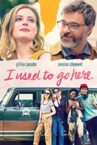 I Used to Go Here 2020 قبلا به اینجا می رفتم