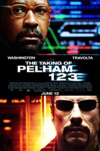 The Taking of Pelham 1 2 3 2009 گرفتن پلهام 123 یا گروگانگیری در قطار پلهام 1 2 3 یا گرفتن قطار پلهام 123
