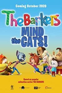 Barkers: Mind the Cats! 2020 خانواده هاپ هاپوها: مراقب گربه‌ها باشید!